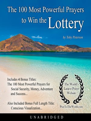 cover image of The 100 Most Powerful Prayers to Win the Lottery